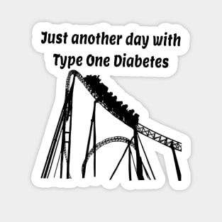 Just Another Day With Type One Diabetes Sticker